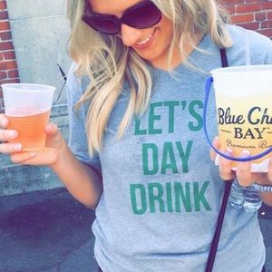 NWT ☘️”Let's day drink" ☘️ tee
